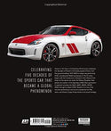 Nissan Z: 50 Years of Exhilarating Performance (Hardcover Book)