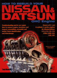 How To Rebuild Your Nissan/Datsun OHC Engine